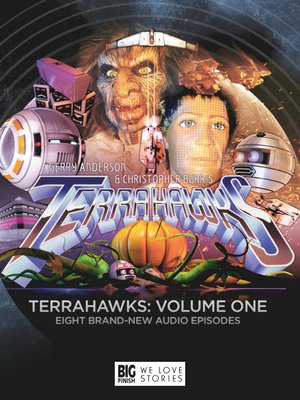 cover image of Terrahawks Volume 1
